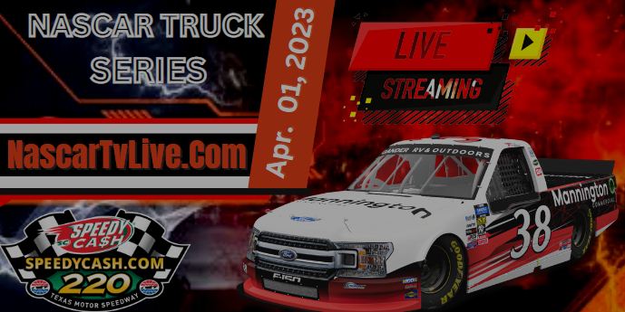 nascar-truck-series-speedycashcom-220-live-stream-2023