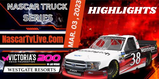 Nascar Truck Victorias Voice Foundation 200 At Las Vegas 03Mar2023