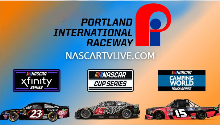 Portland International Raceway NASCAR Live Streaming
