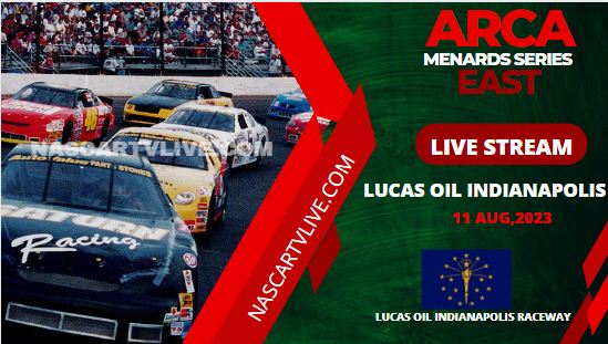 arca-lucas-oil-at-lucas-oil-indianapolis-raceway-live-stream