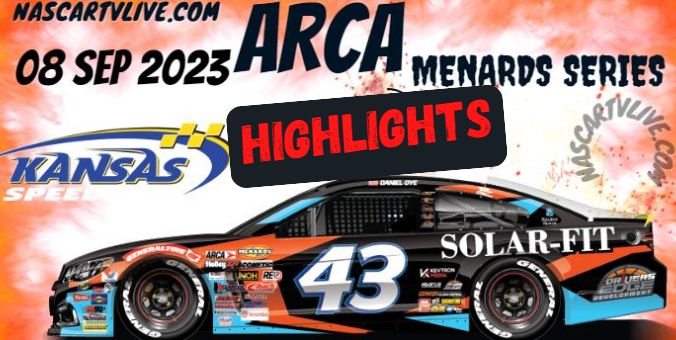 ARCA Menards Series Kansas Lottery 150 Highlights