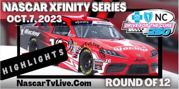 NASCAR Xfinity Drive For The Cure 250 At Charlotte Highlights
