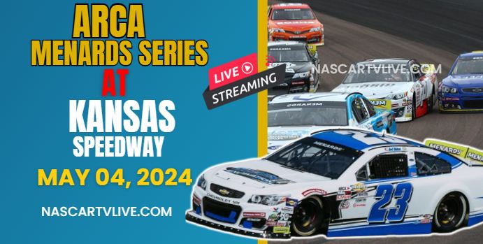 {Watch} ARCA 150 At Kansas Live Streaming 2024