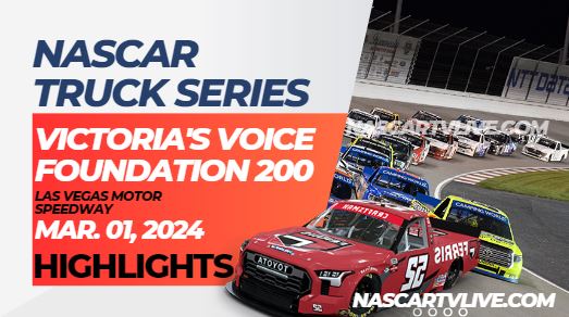 Victorias Voice Foundation 200 NASCAR Truck Highlights 2024