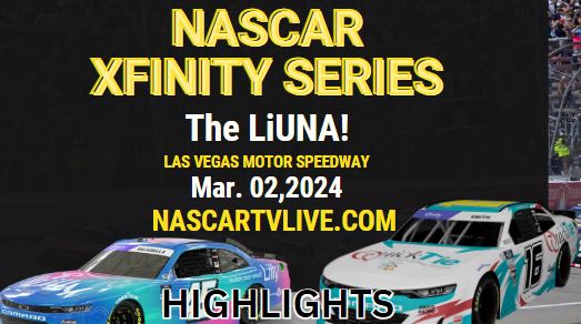Las Vegas Spring Race NASCAR Xfinity Highlights 02Mar2024
