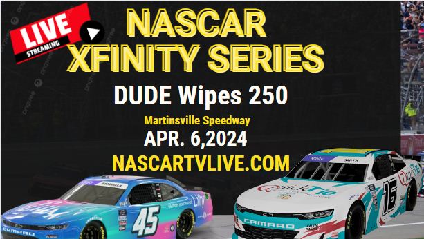 Call 811 Before You Dig 250 NASCAR Xfinity Live Stream