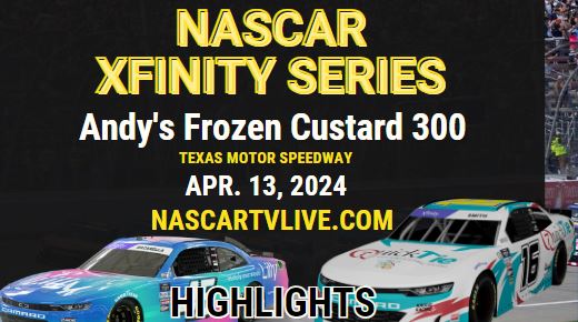 Andys Frozen Custard 300 NASCAR Xfinity Highlights 13Apr2024